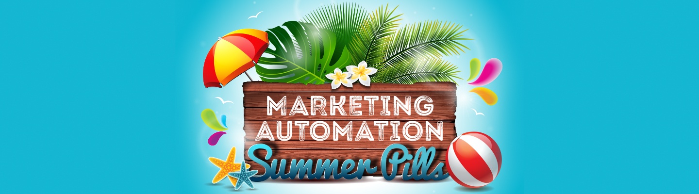 Marketing Automation Summer Pills